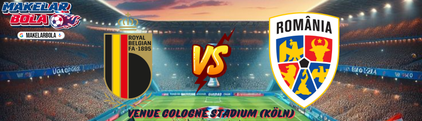 Prediksi Skor Bola Belgia vs Rumania 23 Juni 2024